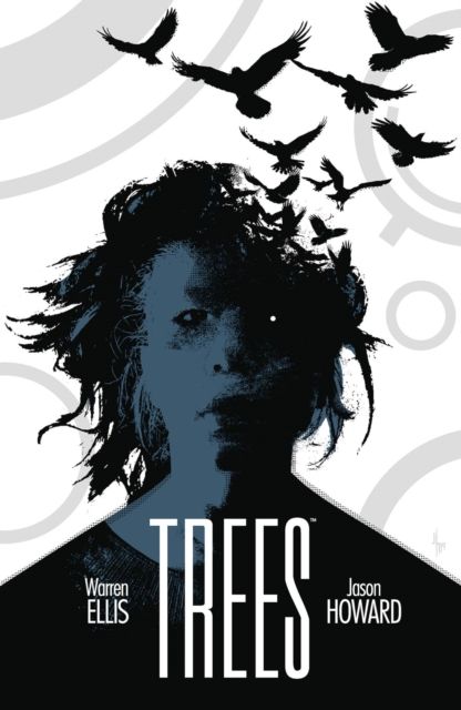 Trees. Volume three. Three fates