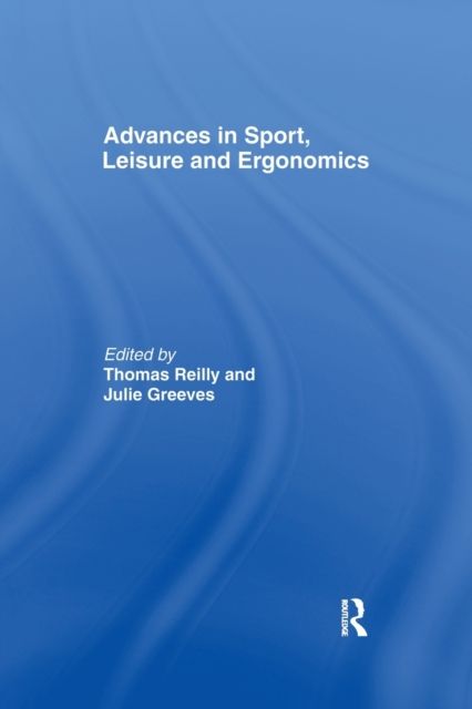 Advances in Sport, Leisure and Ergonomics