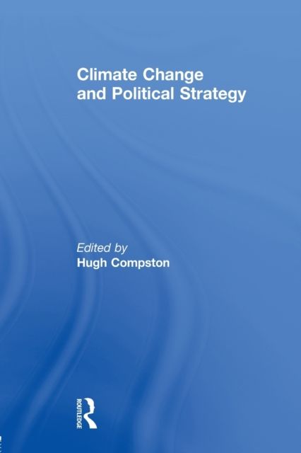 Climate Change and Political Strategy