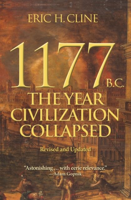 1177 B.C. : the year civilization collapsed