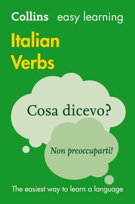 Easy Learning Italian Verbs : Trusted Support for Learning