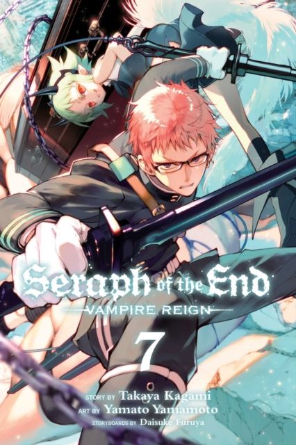 Seraph of the end : vampire reign. 7