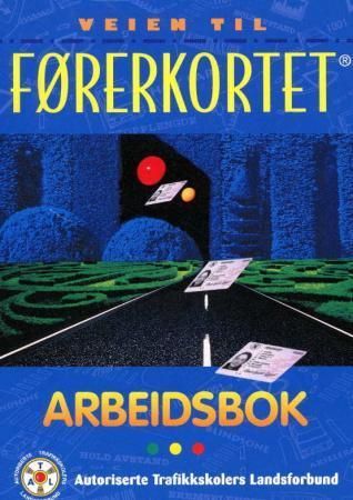Veien til førerkortet : arbeidsbok