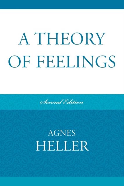 A Theory of Feelings