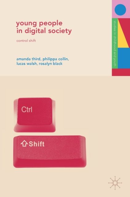 Young People in Digital Society : Control Shift