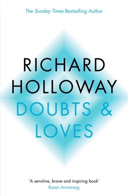 Doubts and Loves : What is Left of Christianity