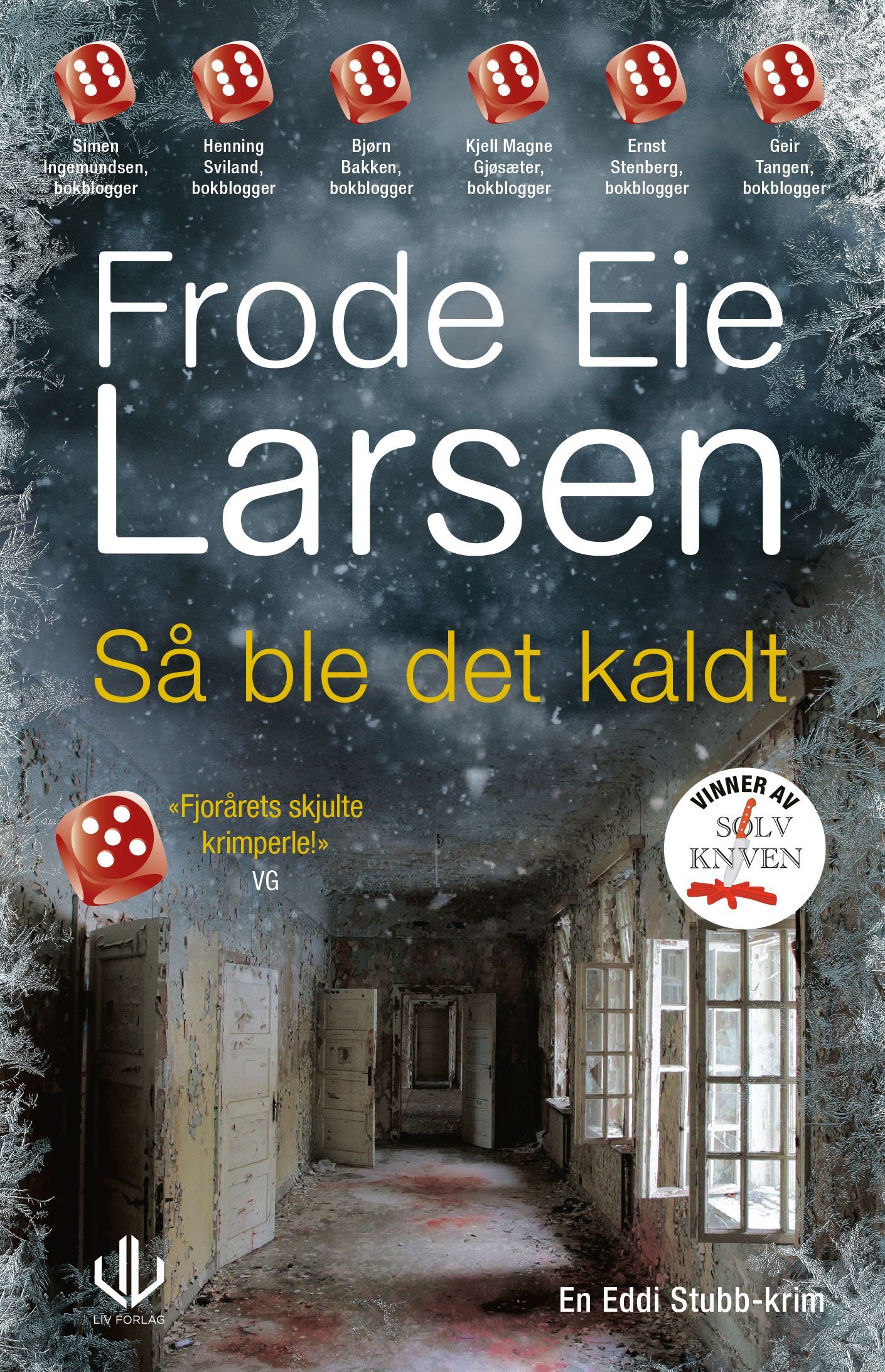 Så ble det kaldt : kriminalroman