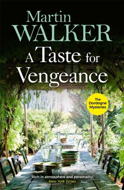 A Taste for Vengeance : The Dordogne Mysteries 11