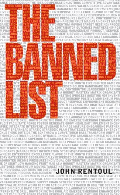 The Banned List : A Manifesto Against Jargon and Cliche