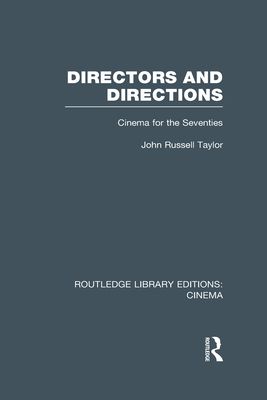 Directors and Directions : Cinema for the Seventies