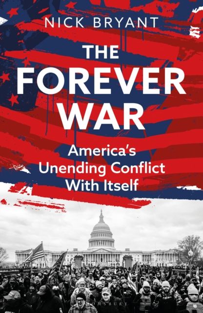 The Forever War : America’s Unending Conflict with Itself – the history behind Trump and JD Vance