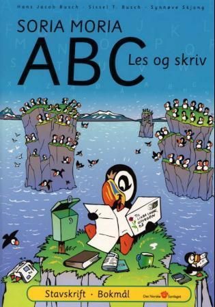 Soria Moria ABC : les og skriv : stavskrift