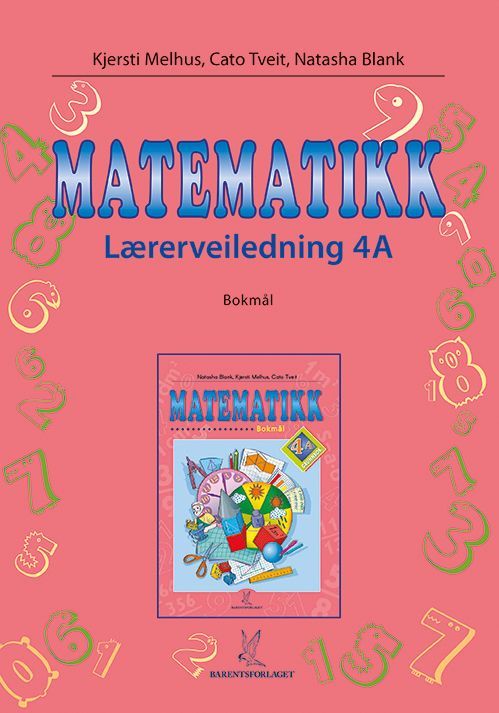 Matematikk. Lærerveiledning 4A