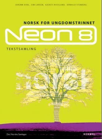 Neon 8 : tekstsamling : norsk for ungdomstrinnet