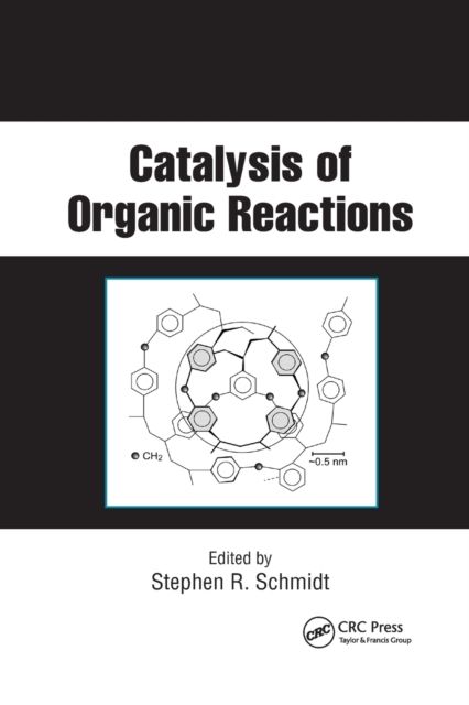 Catalysis of Organic Reactions : Twenty-first Conference