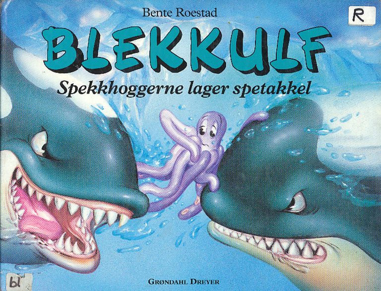 Blekkulf : spekkhoggerne lager spetakkel