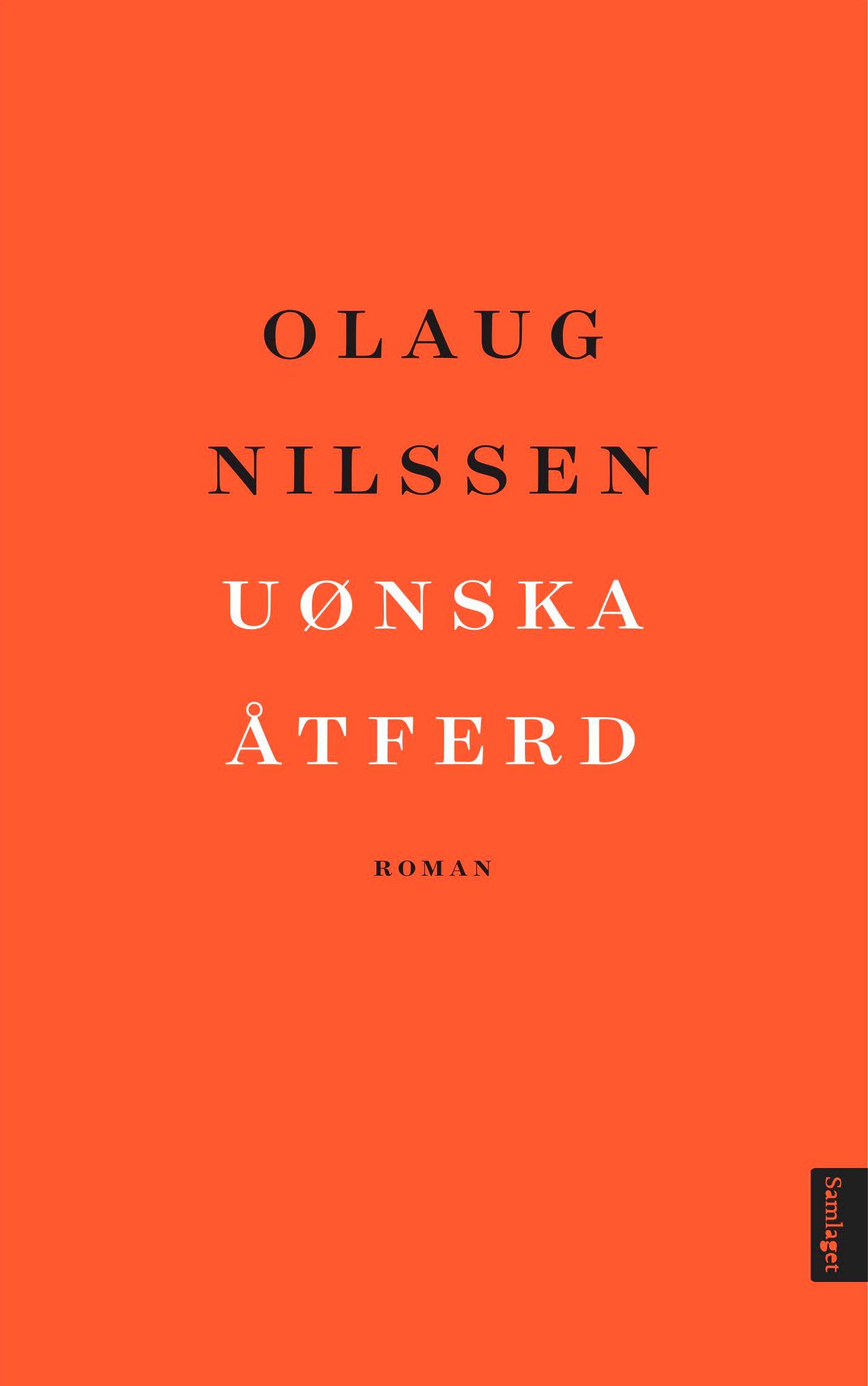 Uønska åtferd : roman