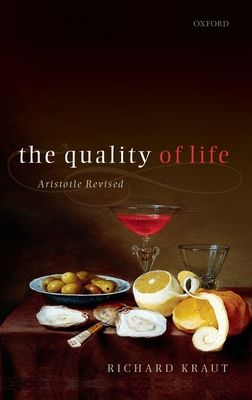 The Quality of Life : Aristotle Revised