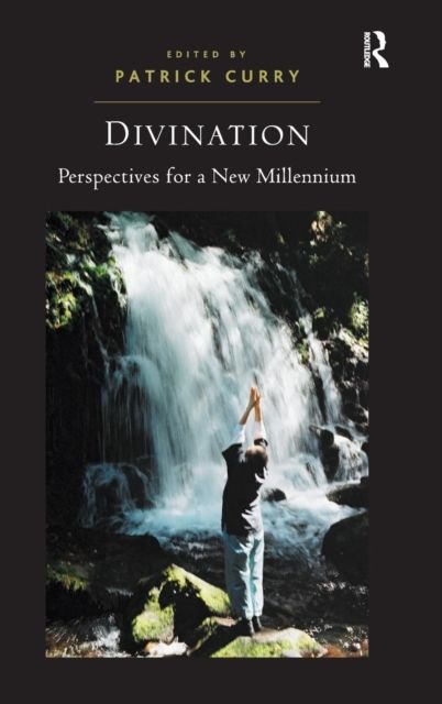 Divination : Perspectives for a New Millennium