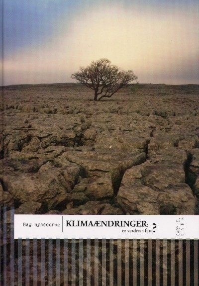 Klimaændringer : er verden i fare?