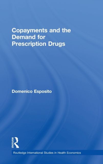 Copayments and the Demand for Prescription Drugs