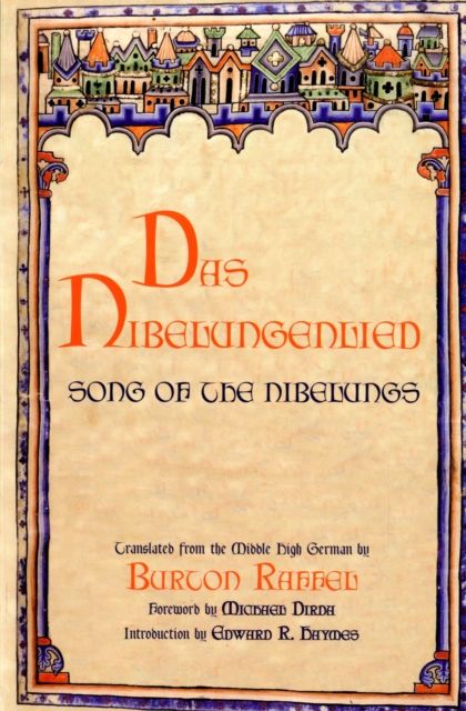 Das Nibelungenlied : Song of the Nibelungs
