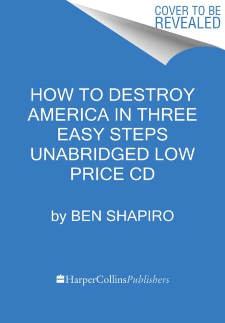 How to Destroy America in Three Easy Steps Low Price CD