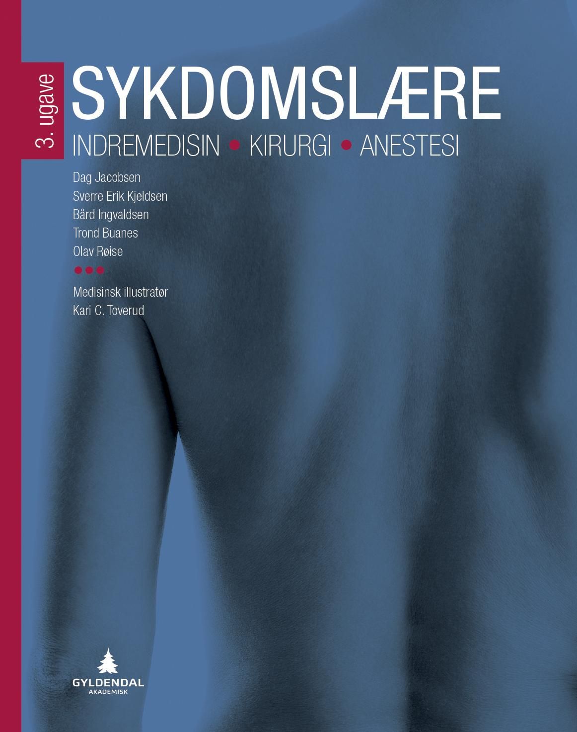 Sykdomslære : indremedisin, kirurgi og anestesi