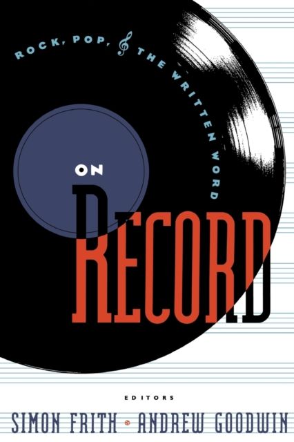 On Record : Rock, Pop and the Written Word