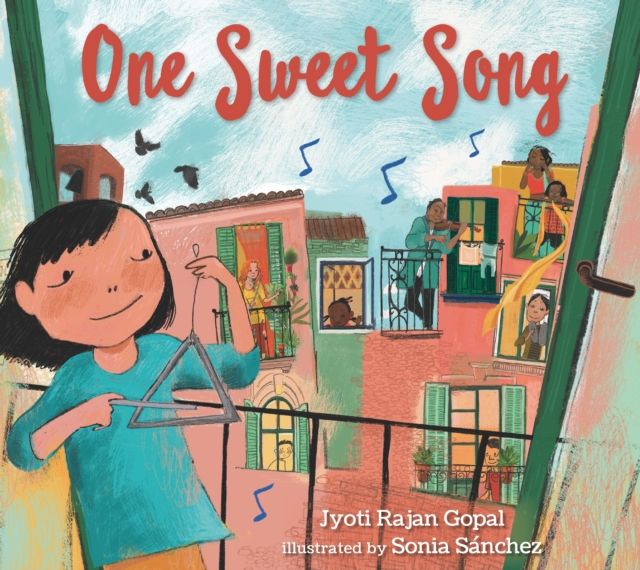 One Sweet Song : A powerful rhyming counting book that celebrates music and the power of community