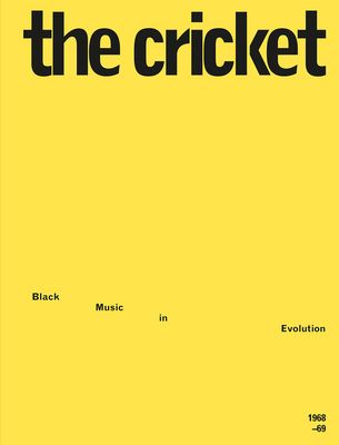 The Cricket : black music in evolution, 1968-1969