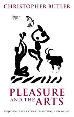 Forsidebilde av Pleasure and the Arts : Enjoying Literature, Painting, and Music