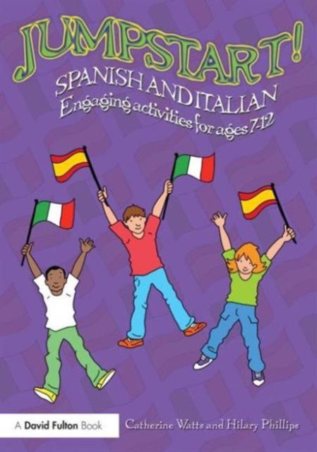 Jumpstart! Spanish and Italian : Engaging activities for ages 7–12