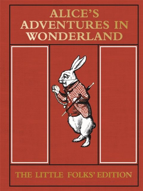 Alice's adventures in Wonderland : adapted for the very little folks from the original story