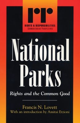 National Parks : Rights and the Common Good