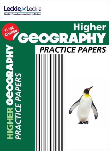 Higher Geography Practice Papers : Prelim Papers for Sqa Exam Revision