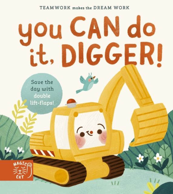 You Can Do It, Digger! : Double-Layer Lift Flaps for Double the Fun!
