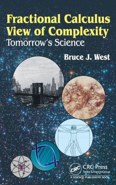 Fractional Calculus View of Complexity : Tomorrow’s Science