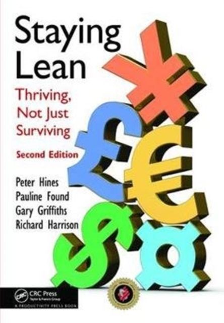 Staying Lean : Thriving, Not Just Surviving, Second Edition