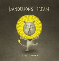 Dandelion's dream