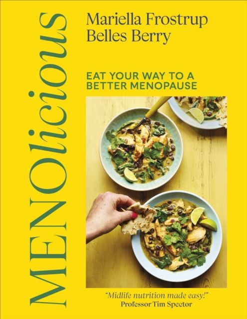 Menolicious : Eat Your Way to a Better Menopause
