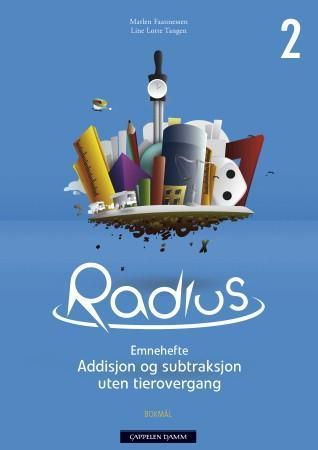 Radius 2 : addisjon og subtraksjon uten tierovergang. Emnehefte