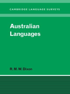 Australian Languages : Their Nature and Development