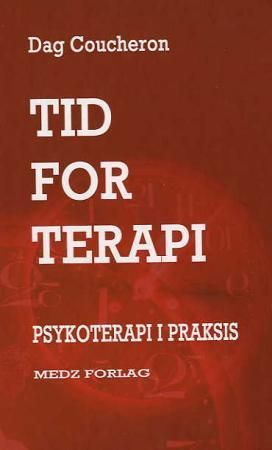 Tid for terapi : psykoterapi i praksis