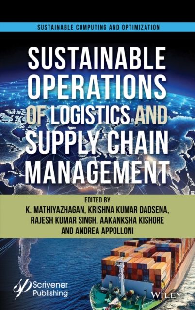 Forsidebilde av Managing Sustainable Operations of Logistics and Supply Chain Management : Trends and Future Challenges