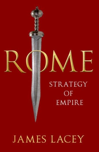 Rome : Strategy of Empire