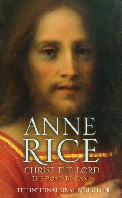Christ the Lord : the road to Cana