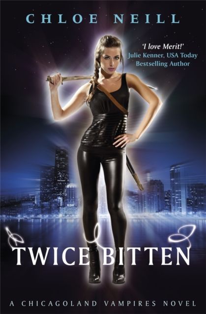 Twice bitten : a Chicagoland vampires novel