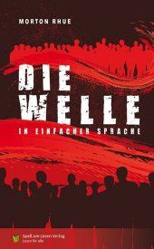 Die Welle : in Einfacher Sprache