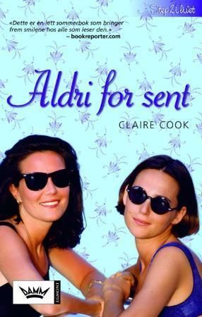 Aldri for sent
